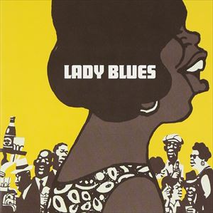 布鲁斯 - レディ・ブルース 〜おんながブルースを歌うとき [CD]
