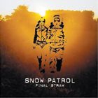 輸入盤 SNOW PATROL / FINAL STRAW [CD]