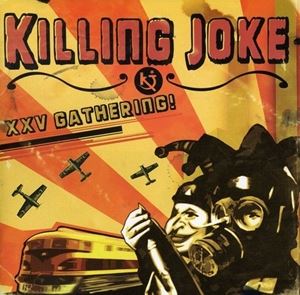 輸入盤 KILLING JOKE / XXV GATHERING ： LET US PRE CD