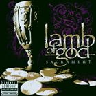 輸入盤 LAMB OF GOD / SACRAMENT 