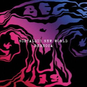 REBECCA / NOSTALGIC NEW WORLD（完全生産限定盤） [レコード 12inch]