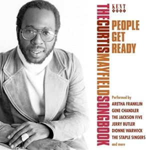 輸入盤 VARIOUS / PEOPLE GET READY THE CURTIS MAYFIELD SONGBOOK [CD]