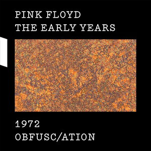 ͢ PINK FLOYD / 1972 OBFUSCATION [2CDBLU-RAYDVD]