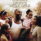 輸入盤 O.S.T. / TYLER PERRY’S ： DADDY’S LITTLE GIRLS [CD]