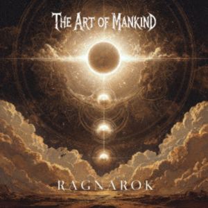 the Art of Mankind / RAGNAROK [CD]