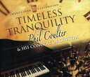 A PHIL COULTER / TIMELESS TRANQUILITY [CD]