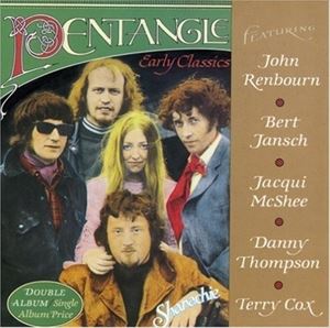 輸入盤 PENTANGLE / EARLY CLASSICS 