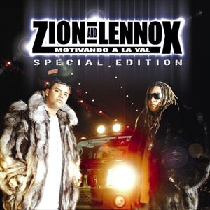 A ZION AND LENNOX / MOTIVANDO A LA YAL [CD]