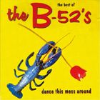 輸入盤 B-52’S / DANCE THIS MESS AROUND [CD]
