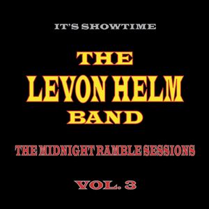 輸入盤 LEVON HELM BAND / MIDNIGHT RAMBLE SESSIONS VOL 3 [CD]
