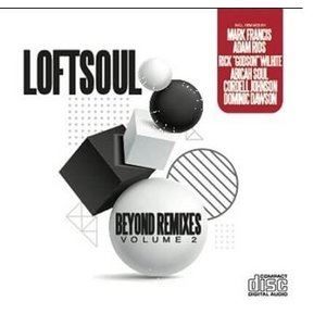 LOFTSOUL / BEYOND REMIXES vol，2 [CD]