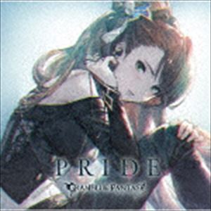 (ゲーム ミュージック) PRIDE 〜GRANBLUE FANTASY〜 CD