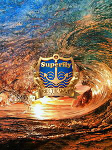 Superfly／Ride the Wave 〜 Live ＆ Documentary〜 [Blu-ray]
