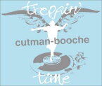 cutman-booche / トロッピン タイム [CD]