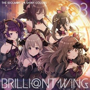 Game Titles Of Ka Line - アンティーカ / ゲーム『アイドルマスター シャイニーカラーズ』 BRILLI＠NT WING 03 「バベルシティ・グレイス」 [CD]