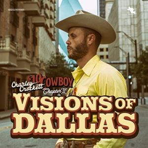 輸入盤 CHARLEY CROCKETT / VISIONS OF DALLAS [CD]
