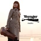 maiko（vn） / Voyager [CD]