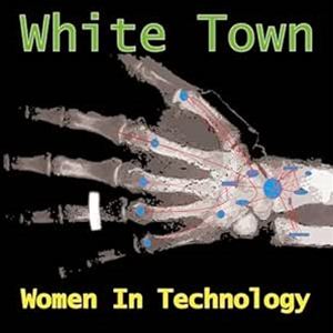 輸入盤 WHITE TOWN / WOMEN IN TECHNOLOGY （TURQUOISE） [LP]