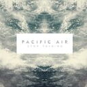 輸入盤 STOP TALKING PACIFIC AIR