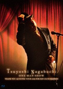 ^Tsuyoshi Nagabuchi ONE MAN SHOWiʏՁj [Blu-ray]