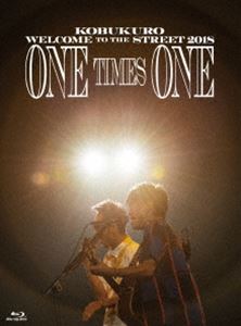 コブクロ／KOBUKURO WELCOME TO THE STREET 2018 ONE TIMES ONE FINAL at 京セラド...