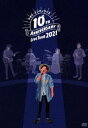 ナオト インティライミ／10TH ANNIVERSARY LIVE TOUR 2021 DVD