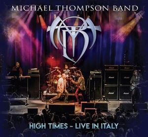 輸入盤 MICHAEL THOMPSON BAND / HIGH TIMES - LIVE IN ITALY 2CD