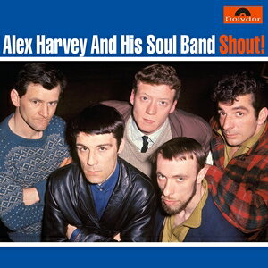 輸入盤 ALEX HARVEY AND HIS SOUL BAND / SHOUT! [LP]