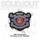 SOUL’d OUT / Decade（通常盤） [CD]