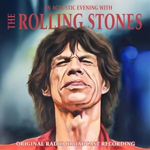 Rakuten - 輸入盤 ROLLING STONES / ACOUSTIC EVENING WITH [CD]