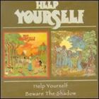 輸入盤 HELP YOURSELF / HELP YOURSELF／BEWARE THE SHADOW 2CD