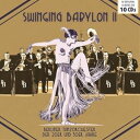 輸入盤 BERLINER TANZORCHESTER DER 20ER UND 30ER JAHRE / SWINGING BABYLON VOL. 2 [10...