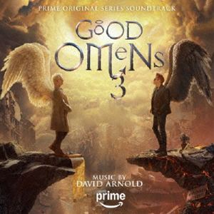 デヴィッド・アーノルド（音楽） / オリジナル・サウンドトラック グッド・オーメンズ3（輸入盤国内仕様） [CD]