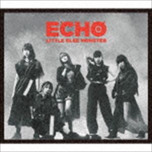 Little Glee Monster / ECHO�ʽ������������B��CD��DVD�� [CD]