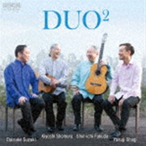 Composer: Ra Line - 荘村清志 福田進一 鈴木大介 大萩康司（g） / DUO2 [CD]