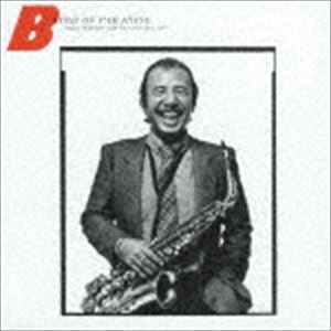 渡辺貞夫 with ザ・グレイト・ジャズ・トリオ / バード・オブ・パラダイス（完全生産限定盤／UHQCD） [..