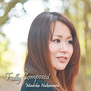 FULLY COMPOSED詳しい納期他、ご注文時はお支払・送料・返品のページをご確認ください発売日2015/7/7中丸円香（p） / Fully ComposedFULLY COMPOSED ジャンル ジャズ・フュージョン国内ジャズ 関連キーワード 中丸円香（p）マイク・ザッチャーナック（tp）中溝ひろみ加藤晃司（b）落合康介（b）ジャズピアニスト中丸円香、待望の全曲オリジナル・アルバム。中丸円香の様々な出会い、出来事から誕生したオリジナル曲の数々。ボサノバ、ファンク、4ビートと幅広い音楽性。森羅万象を感じさせる美しく壮大な世界観と癒しのジャズが楽しめる。　（C）RS※こちらの商品はインディーズ盤のため、在庫確認にお時間を頂く場合がございます。 種別 CD JAN 4562265490867 組枚数 1 製作年 2015 販売元 ヴィヴィド・サウンド・コーポレーション登録日2015/05/20