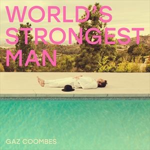 ͢���� GAZ COOMBES / WORLD��S STRONGEST MAN [CD]