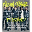 FTISLAND / NEW PAGE（初回限定盤B／CD＋DVD） CD