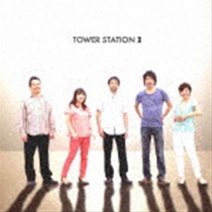 TOWER STATION / ������ơ������II [CD]