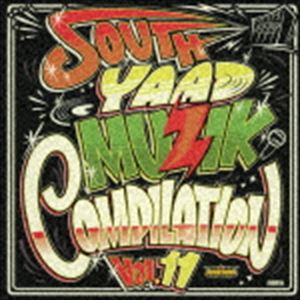 SOUTH YAAD MUZIK COMPILATION VOL.11（CD＋DVD） [CD]