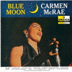 カーメン・マクレエ（vo） / ブルー・ムーン（SHM-CD） [CD]