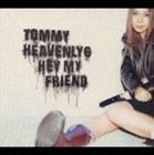 Tommy heavenly6 / Hey my friend [CD]