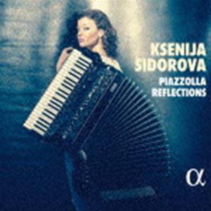 ピアソラ・リフレクションズ [CD]