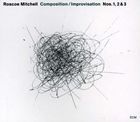 輸入盤 ROSCOE MITCHELL / COMPOSITION ： IMPROVISATION NOS. [CD]