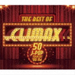 ザ・ベスト・オブ・クライマックス ［50 J-POP TRACKS］ ’90-’94 [CD]