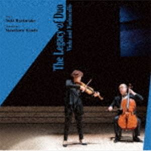 SRI c뎡iva^vcj / The Legacy of Duo Viola and Violoncello [CD]