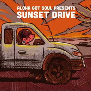 アロハ・ガット・ソウル・プレゼンツ・サンセット・ドライヴ [CD]