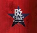 B’z / B’z The Best ”ULTRA Pleasure” [CD]