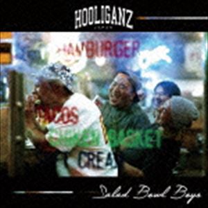 HOOLIGANZ / Salad Bowl Boys 